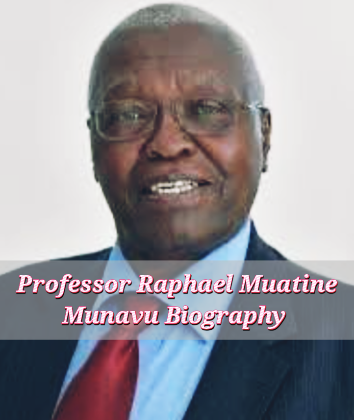 Professor Raphael Muatine Munavu Biography