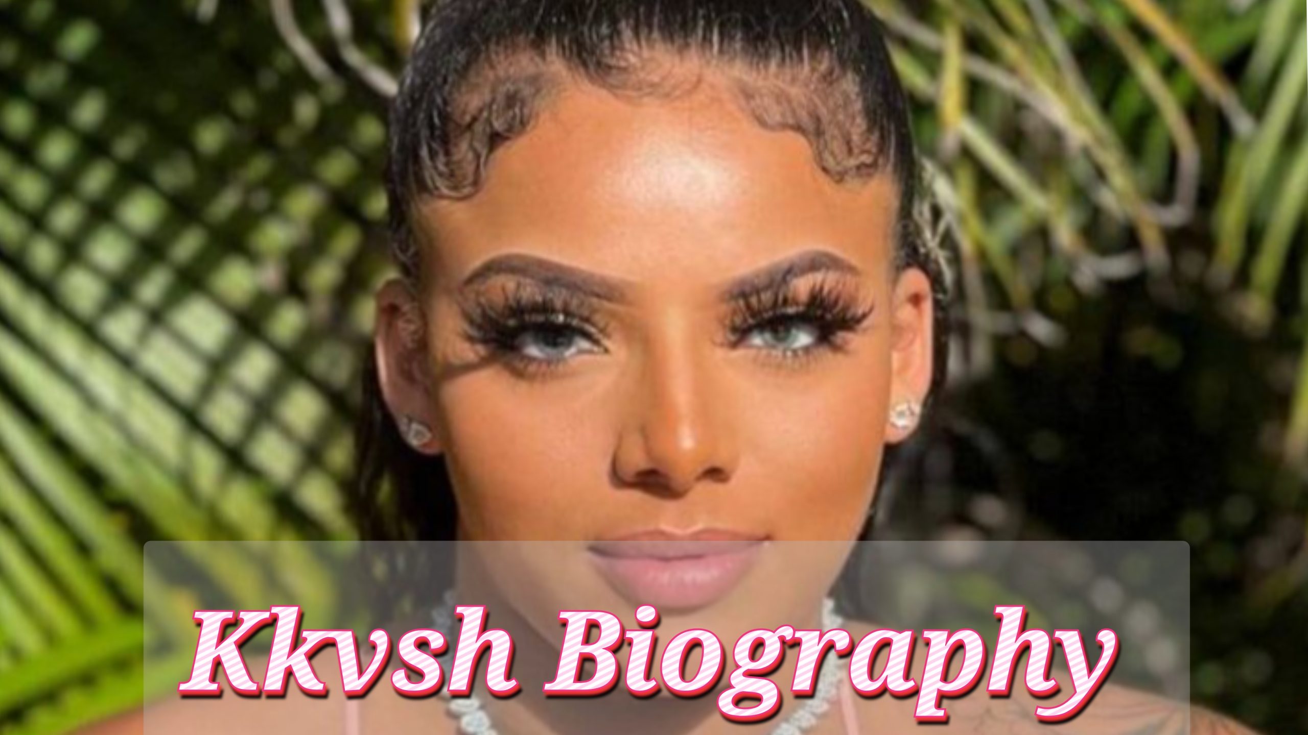Kkvsh (Mikayla Saravia) Biography