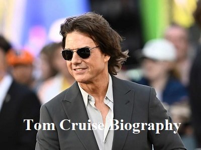Tom Cruise Biography