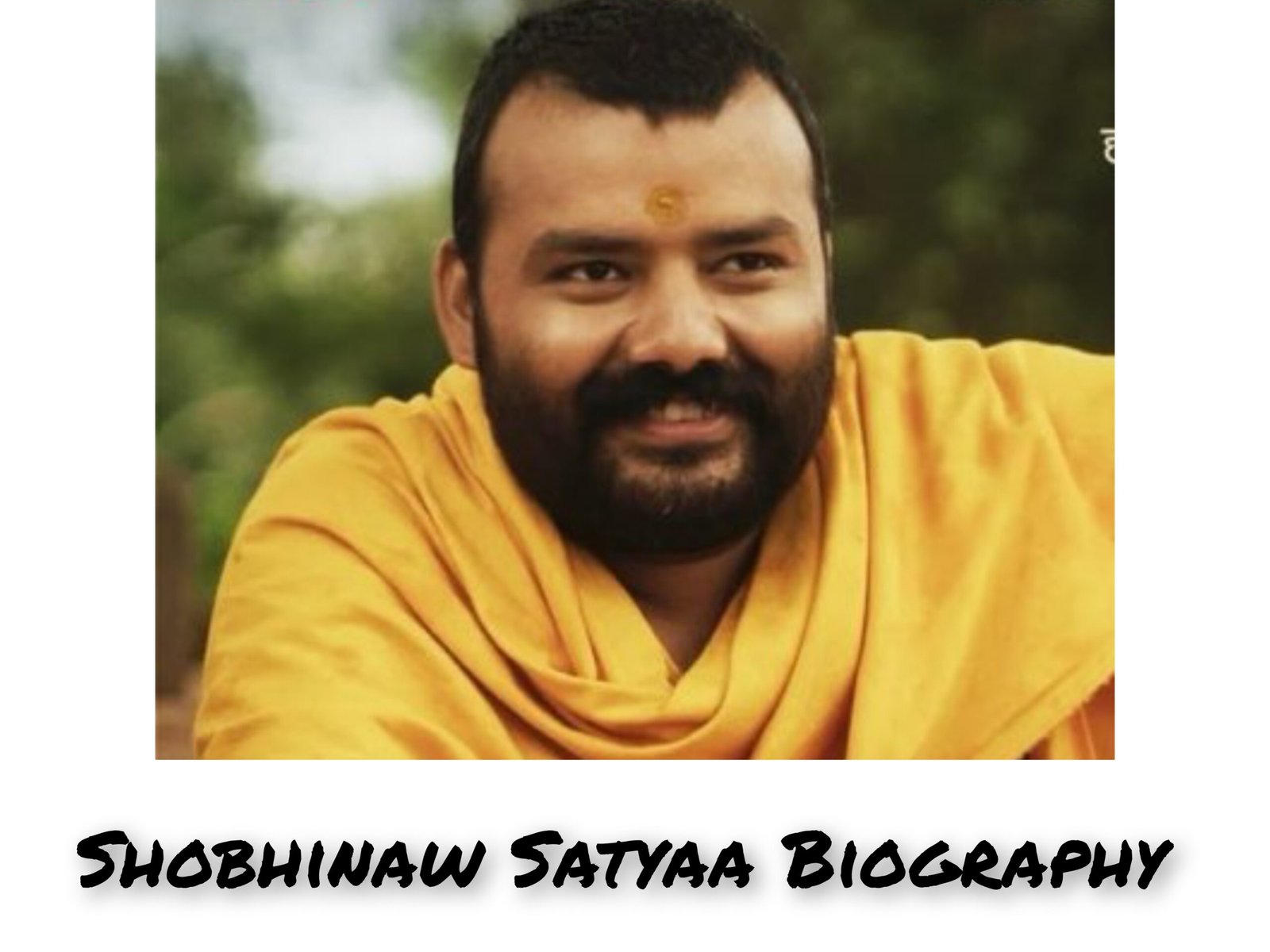 Shobhinaw Satyaa Biography