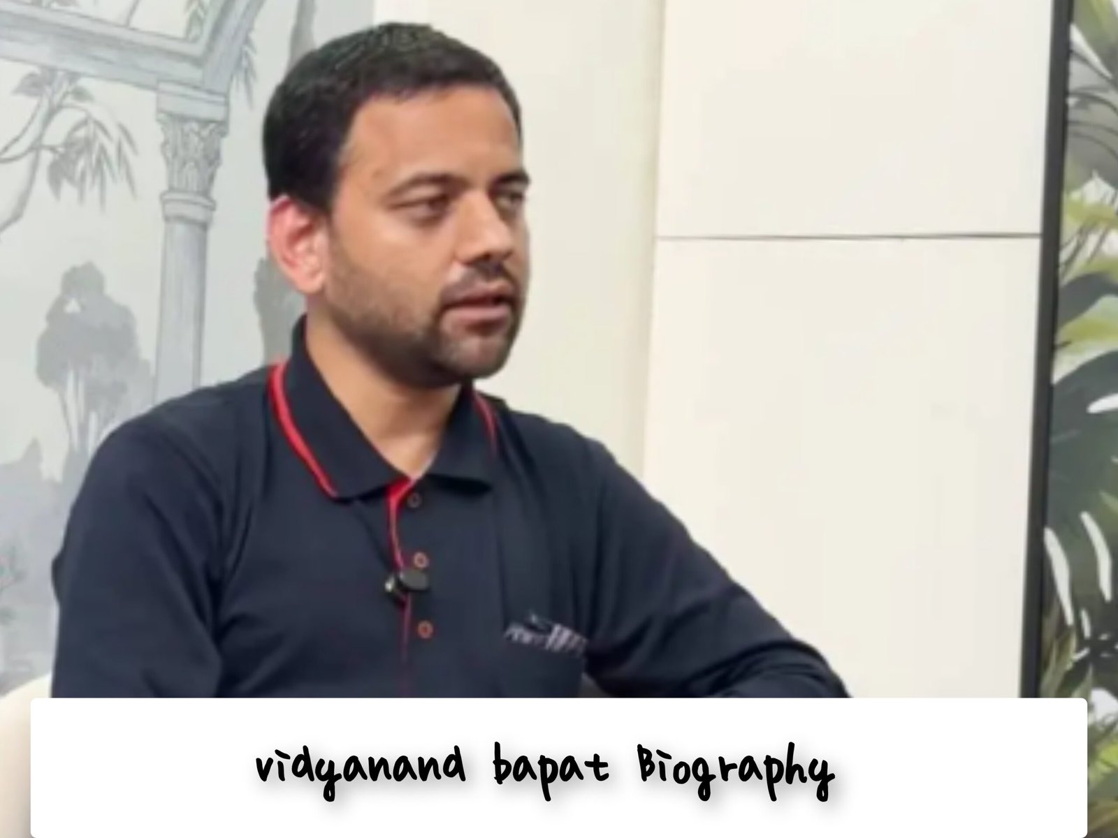 Vidyanand Bapat Biography
